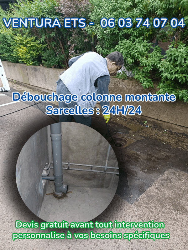 Débouchage colonne montante Sarcelles : 24H/24 