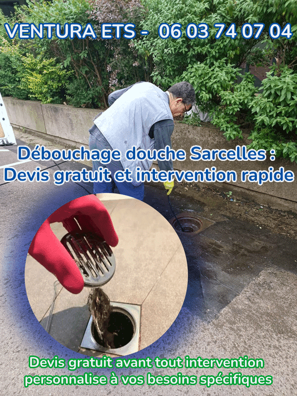 Débouchage douche Sarcelles : Devis gratuit et intervention rapide