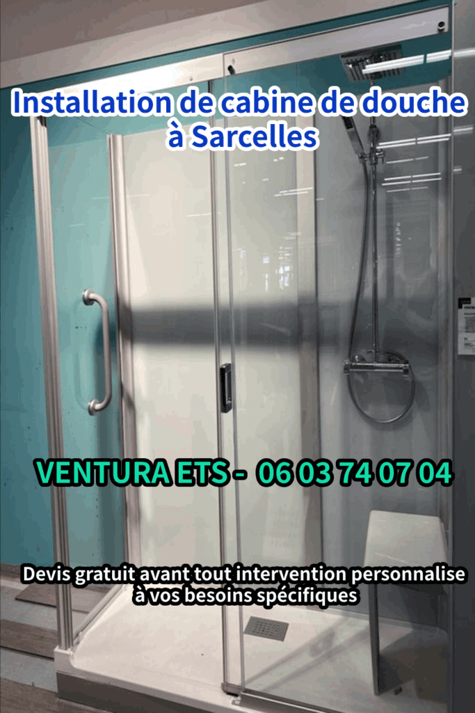 Installation de cabine de douche à Sarcelles